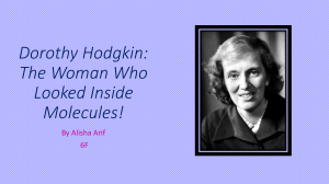 Dorothy Hodgkin: The Scientist Who Solved Molecular Puzzles