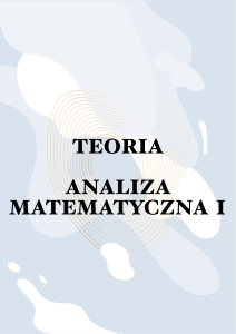 Teoria Analizy Matematycznej I - Podręcznik