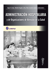 LEMUS Administración hospitalaria y de organizaciones de atención de la salud.. 2009