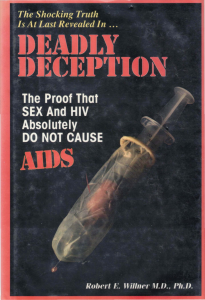 Deadly Deception: Proof Sex & HIV Don't Cause AIDS