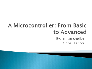 A Microcontroller: From Basic to Advanced