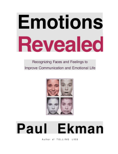 Emotions Revealed: Recognizing Faces and Feelings