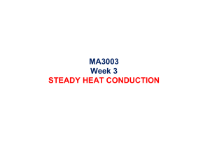 MA3003 Week 3: Steady Heat Conduction
