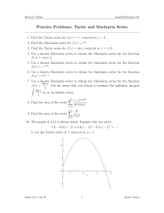 Taylor and Maclaurin Series Practice Problems