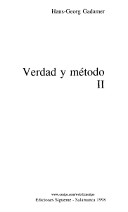 Verdad y m&eacute;todo II: Gadamer sobre verdad y ciencia