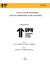 Examen Final de Econom&iacute;a UPN 2026