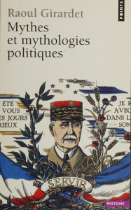 Mythes politiques : Analyse de Raoul Girardet