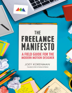 The Freelance Manifesto: Motion Designer's Guide