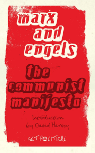 The Communist Manifesto by Marx & Engels