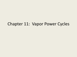 Chapter 11: Vapor Power Cycles - Rankine Cycle Analysis