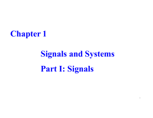 Chapter 1: Signals and Systems