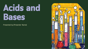 Acids and Bases: Chemistry Presentation