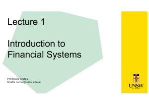 Introduction to Financial Systems Lecture 1