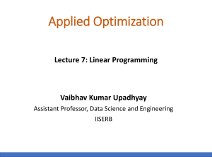 Applied Optimization: Lecture 7 - Linear Programming