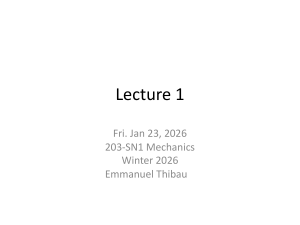 Lecture 1: Concepts of Motion