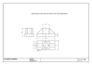 Engineering Drawing Assignment: Orthographic & Isometric Projections