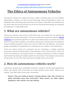 The Ethics of Autonomous Vehicles