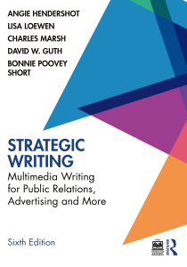 Strategic Writing: Multimedia Writing for PR, Advertising, and More