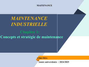 Maintenance Industrielle : Concepts et Strat&eacute;gie