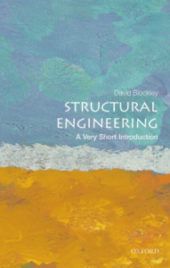 Structural Engineering: A Very Short Introduction | Oxford VSI