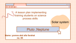 Lesson Plan: Science Process Skills & Solar System (Pluto, Neptune)