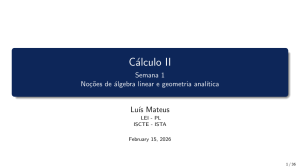 C&aacute;lculo II: &Aacute;lgebra Lineal y Geometr&iacute;a Anal&iacute;tica - Semana 1