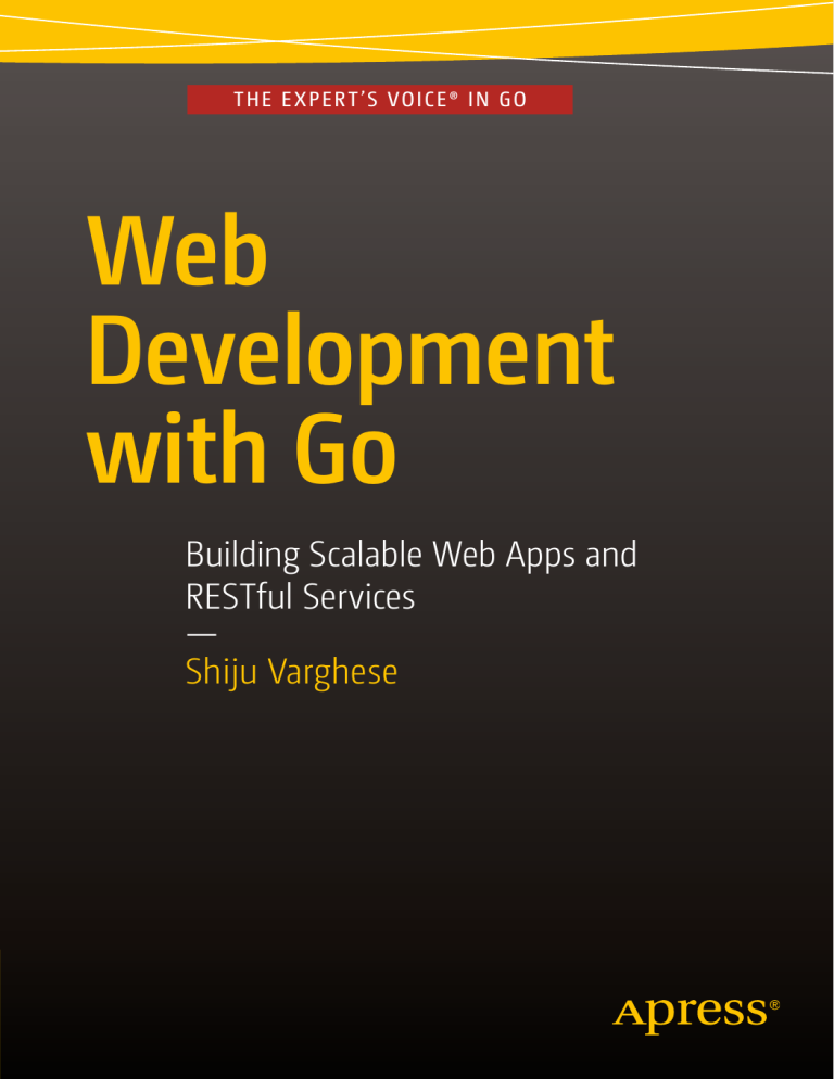 Web Development with Go: Building Scalable Apps & RESTful Services