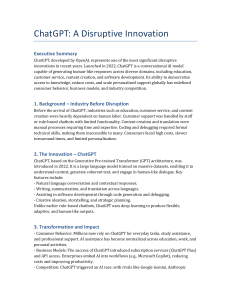 ChatGPT: A Disruptive Innovation Report