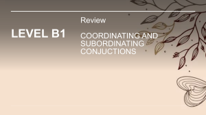 B1 English Conjunctions Review: Coordinating & Subordinating