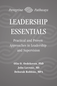 Leadership Essentials: Practical Approaches in Leadership & Supervision