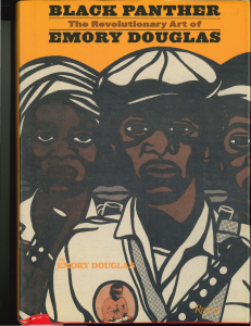 Black Panther: Revolutionary Art of Emory Douglas