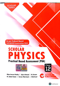 Scholar Physics PBA Class 12 Textbook 2025