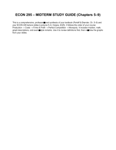ECON 295 Midterm Study Guide Chapters 5-9