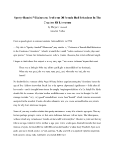 Spotty-Handed Villainesses: Problems of Female Bad Behaviour in Literature
