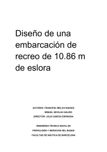 Dise&ntilde;o de embarcaci&oacute;n recreo 10.86m: Proyecto naval