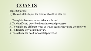 Coasts: Waves, Tides, and Coastal Processes