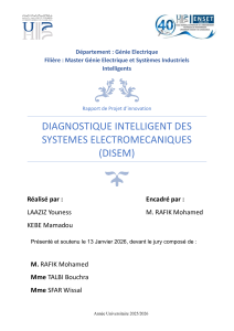 Diagnostic intelligent des syst&egrave;mes &eacute;lectrom&eacute;caniques (DISEM) - Rapport de projet