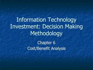 Cost/Benefit Analysis in IT Investment