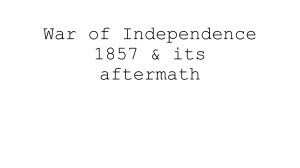 War of Independence 1857 & Aftermath