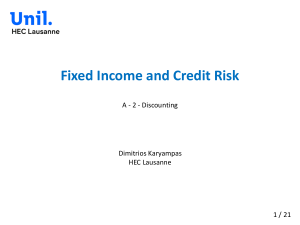 Fixed Income and Credit Risk: Discounting