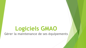 Logiciels GMAO : G&eacute;rer la maintenance de ses &eacute;quipements