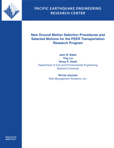 PEER Ground Motion Selection Procedures & Motions for Transportation Research