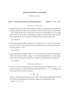 NUS QF3101 Tutorial 3: Investment Instruments & Risk Management