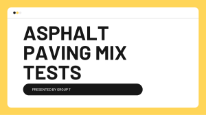 Asphalt Paving Mix Tests: Marshall, Hveem, Superpave Methods