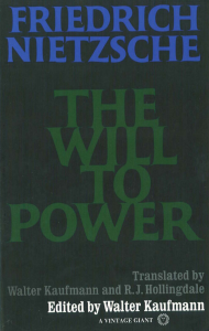 The Will to Power by Nietzsche: A New Translation
