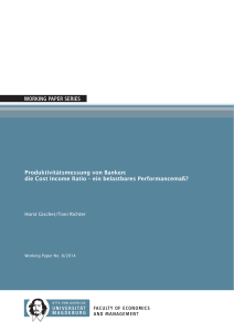 Produktivit&auml;tsmessung von Banken: Cost Income Ratio als Performancema&szlig;