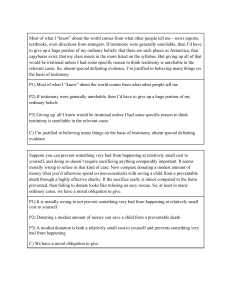 Philosophical Arguments on Testimony, Ethics, and Determinism