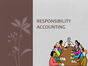 Responsibility Accounting: Principles & Implementation
