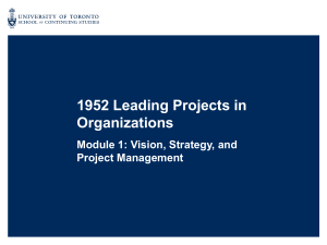 Leading Projects in Organizations: Module 1