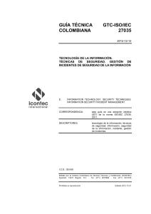 Gu&iacute;a T&eacute;cnica GTC-ISO/IEC 27035: Gesti&oacute;n de Incidentes de Seguridad de la Informaci&oacute;n
